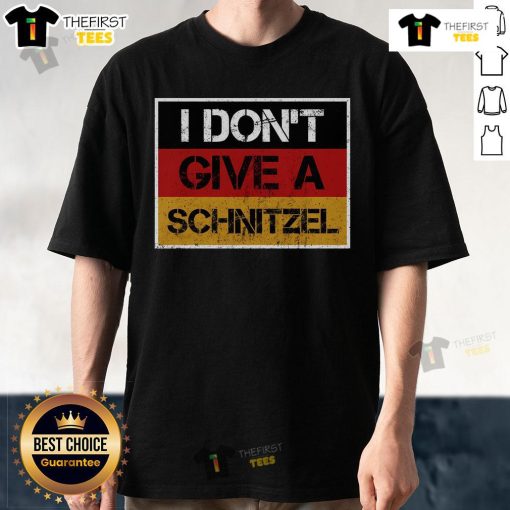 Official I Don't Give A Schnitzel T-Shirt featuring a humorous design for food lovers and fun apparel enthusiasts.
