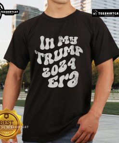 Official In My Trump 2024 Era T-Shirt featuring bold graphics and patriotic colors, perfect for supporters of Trump 2024.