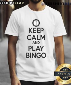 Official Keep Calm And Play Bingo T-Shirt featuring a stylish design perfect for bingo enthusiasts and gamers.
