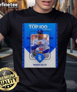 Alt Text: Mookie Betts Los Angeles Dodgers poster t-shirt featuring MLB Network's Top 100 Players of 2025 No. 5 ranking.
