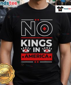 Official No Kings In America We The People Political T-Shirt featuring bold text and patriotic design for freedom advocates.