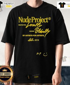 Official Nude Project T-Shirt featuring 'Respected Locally Known Globally' slogan, stylish design and vibrant colors.
