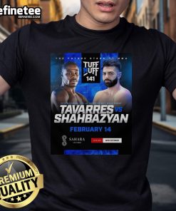Official poster for 175 lb catchweight main event Tavarres vs Shahbazyan t-shirt, February 14, 2025.