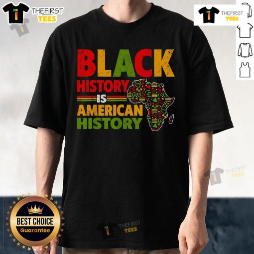 Original Black History Is American History African American T-Shirt featuring bold text design on a black background.