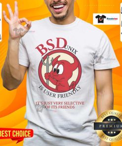 Original BSD Unix 'User Friendly, Just Selective' T-Shirt featuring a witty tech-themed graphic design.