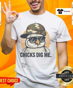 Alt Text: Premium Chicks Dig Me Easter T-Shirt featuring a fun graphic design for festive spring celebrations.