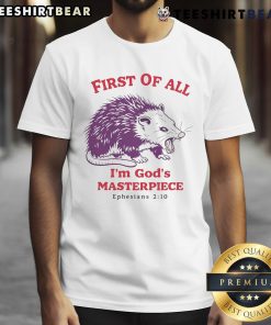Premium 'First Of All Im Gods Masterpiece' mouse t-shirt featuring a stylish design for faith-inspired fashion.