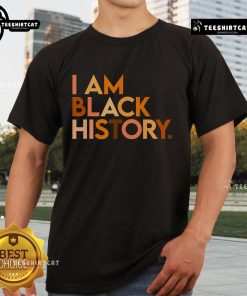 Premium 'I Am Black History' T-shirt celebrating Black History Month, featuring bold African-inspired design.