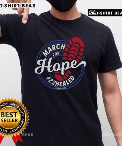 Alt Text: Premium March For Hope Steel Hope 22Healed T-Shirt featuring a stylish design promoting hope and healing.