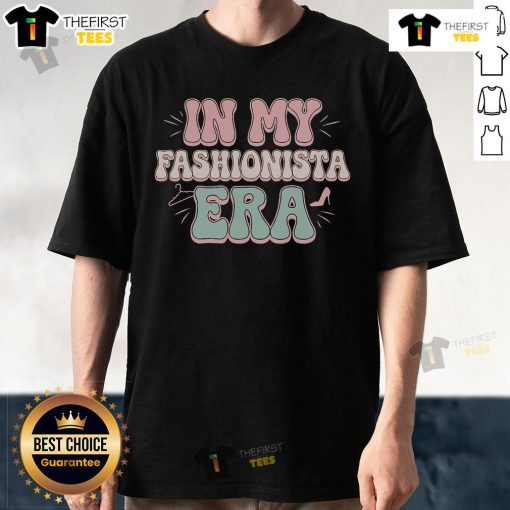 Pretty In My Fashionista Era T-Shirt featuring stylish design and vibrant colors, perfect for fashion enthusiasts.