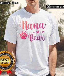 Pretty Nana Bear Happy Mother's Day T-Shirt featuring a cute bear design, perfect gift for grandmothers on Mother's Day.