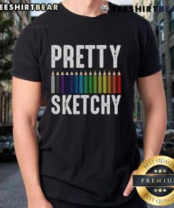 Pretty Sketchy Color Pencils T-Shirt for Cool Painters and Artists, featuring vibrant art-themed design.