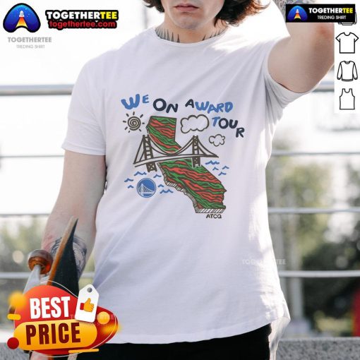 Alt Text: Top A Tribe Called Quest X Golden State Warriors We On Award Tour T-Shirt featuring vibrant graphics and team colors.