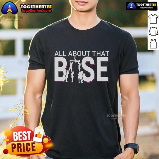 Alt Text: Top All About That Base Funny Cheerleading T-Shirt showcasing a playful design for cheer enthusiasts.