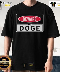 Patriotic T-shirt featuring 'Beware Of Doge Meme' with dark MAGA theme, celebrating Elon and government efficiency.