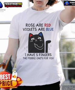 Top Black Cat 'Roses Are Red Violets Are Blue' T-Shirt featuring a playful design and humorous text for cat lovers.