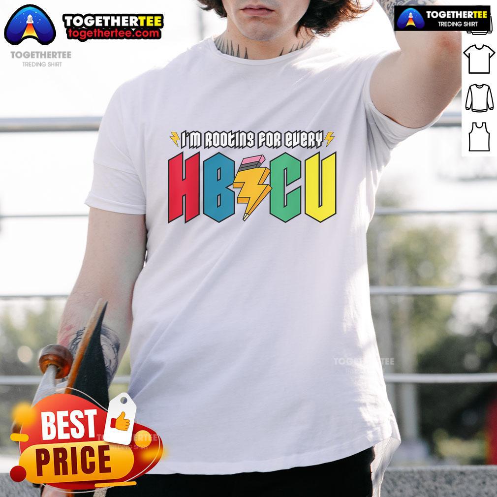 Top I'M Rooting For Every Hbcu African American College Alumnus T Shirt Top I'M Rooting For Every HBCU African American College Alumnus T-Shirt in vibrant colors, showcasing HBCU pride and unity.