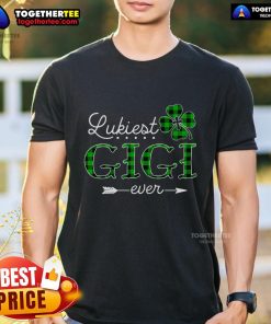 Top Luckiest Gigi Ever Irish St Patrick Day T-Shirt featuring a festive design perfect for celebrating St. Patrick's Day.