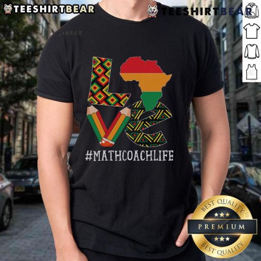 Top Math Coach Love Map T-Shirt celebrating African American heritage for Black History Month, featuring vibrant graphic design.