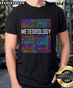 Top Meteorology Words Weather Forecast Meteorologist T-Shirt featuring weather icons and bold text design.