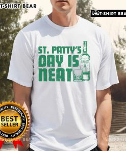 Top St Patty's Day Is Neat T-Shirt featuring festive green design and fun typography for celebrating St. Patrick's Day.