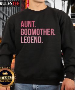 Awesome Aunt Godmother Legend Sweatshirt in soft fabric, perfect gift for a stylish and loving aunt.
