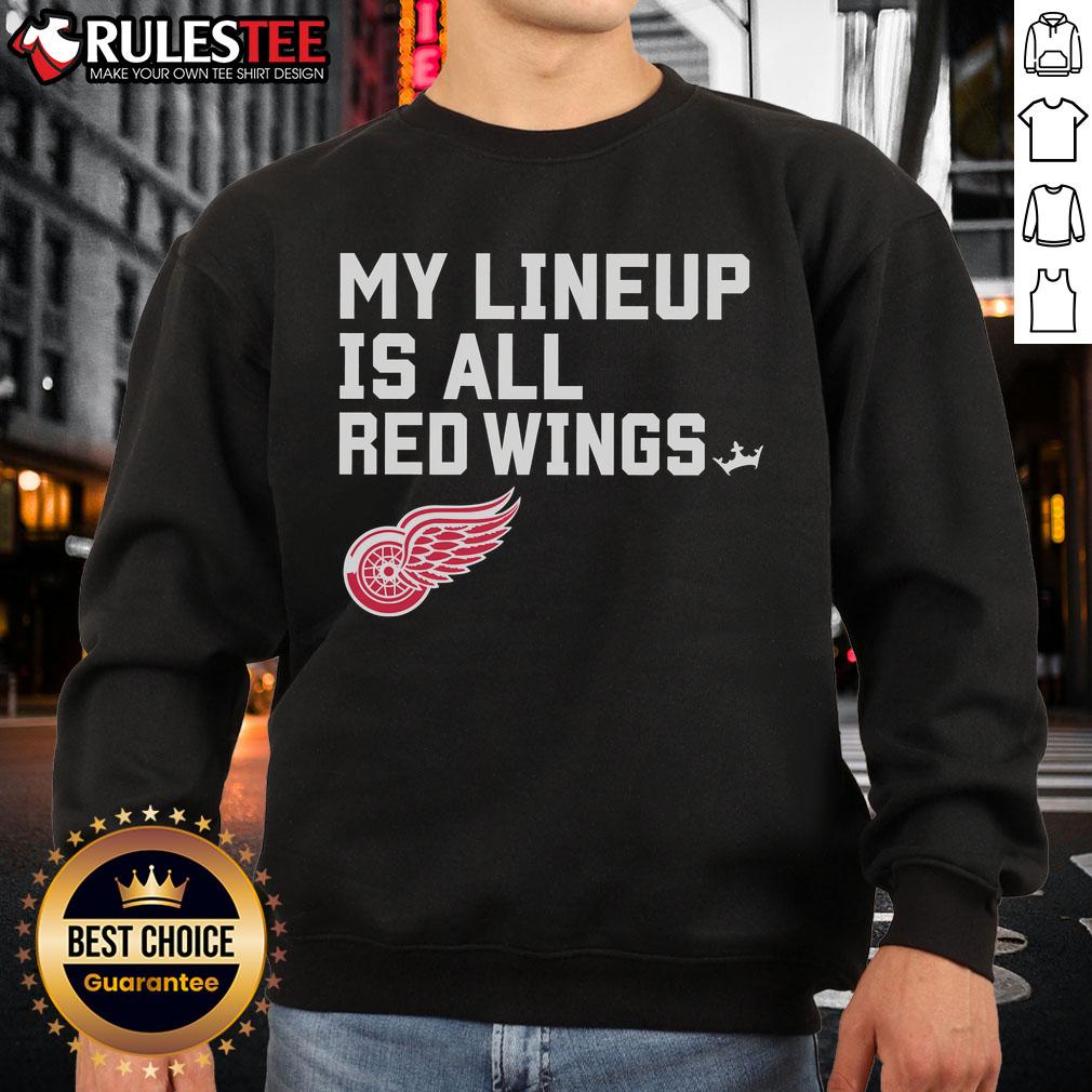 Awesome Detroit Red Wings My Lineup Sweatshirt Awesome Detroit Red Wings My Lineup Sweatshirt featuring team colors and logo, perfect for fans and game day wear.