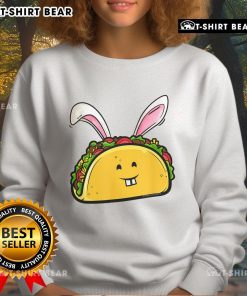 Awesome Easter taco with bunny ears on a cozy sweatshirt perfect for taco lovers celebrating Easter.