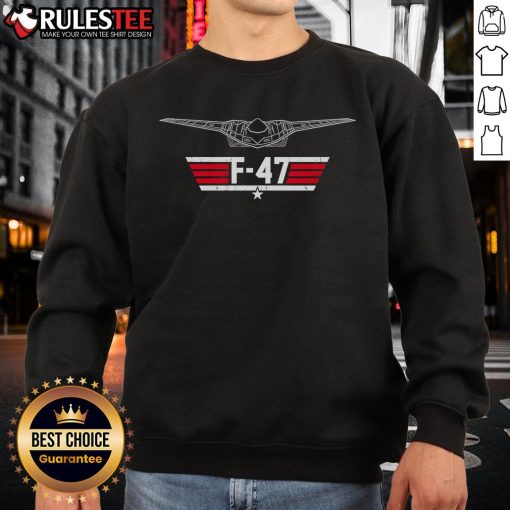 Awesome F-47 Top Gun sweatshirt featuring a stylish design and comfortable fit for aviation enthusiasts.