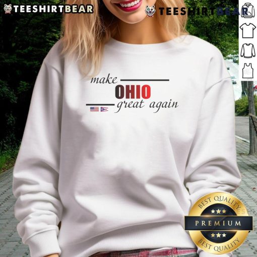 Awesome Make Ohio Great Again sweatshirt featuring the Ohio flag design, perfect for Ohio pride and casual wear.
