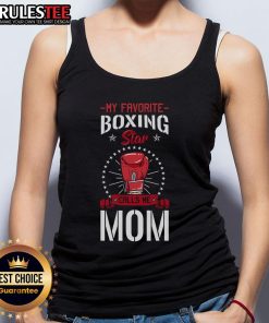 Mom tank top featuring 'My Favorite Boxing Star Calls Me Mom' design, perfect for boxing fans and proud moms.