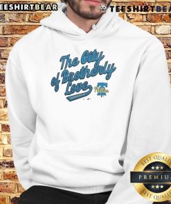 Awesome Phillies City of Brotherly Love hoodie featuring vibrant design and team logo, perfect for fans.