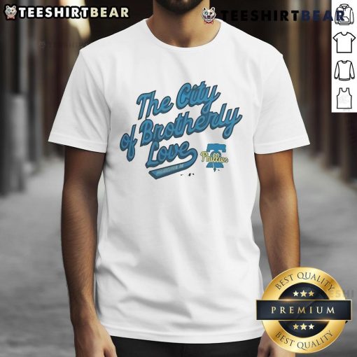 Alt Text: Awesome Phillies The City Of Brotherly Love T-Shirt featuring bold graphics and a vibrant design perfect for fans.