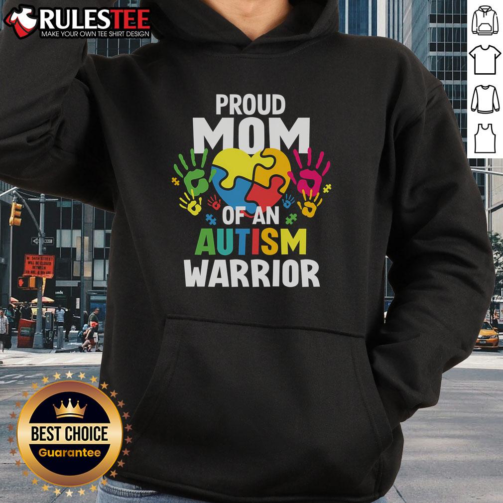 Awesome Proud Mom Of An Autism Warrior Autistic Son Daughter Ribbon Hoodie Alt Text: Proud mom wearing an Autism Warrior hoodie, showcasing love for her autistic son or daughter with a vibrant ribbon design.