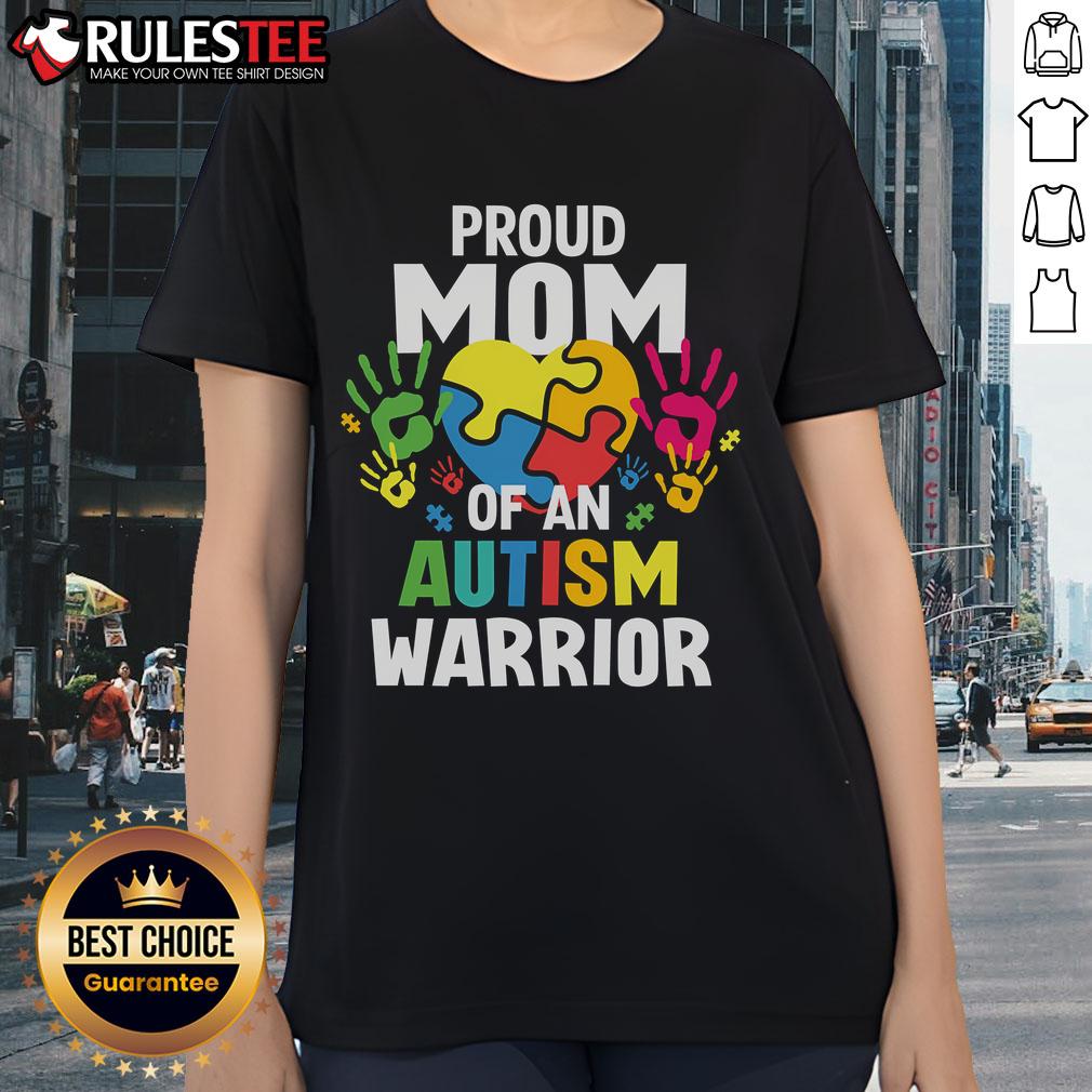 Awesome Proud Mom Of An Autism Warrior Autistic Son Daughter Ribbon Ladies Tee Awesome proud mom wearing a tee with autism warrior ribbon, celebrating her autistic son or daughter.