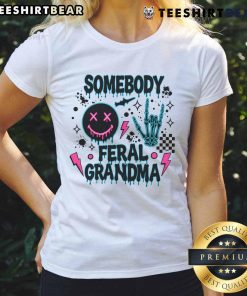 Alt Text: Feral Grandma Skeleton graphic on a cool ladies tee, showcasing a unique and trendy design for casual wear.