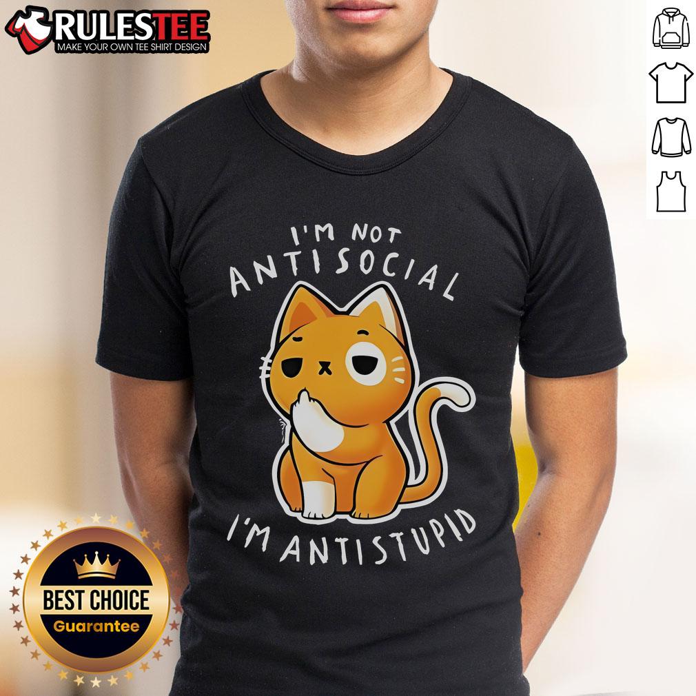 Cute I'M Not Antisocial I'M Antistupid T Shirt Alt Text: Cute I'm Not Antisocial I'm Antistupid T-Shirt design featuring playful typography on a casual tee.