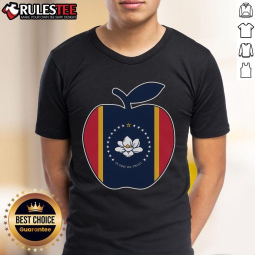 Alt Text: Cute Mississippi flag T-shirt with In God We Trust and apple design, perfect for school teachers.