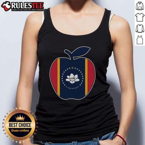 Cute Mississippi flag tank top for teachers with 'In God We Trust' and apple design, perfect for school settings.