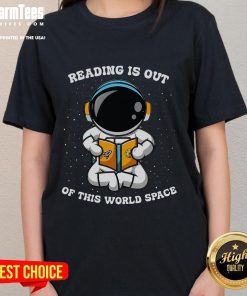 Alt Text: Cute astronaut reading a book in space, featured on a ladies' tee, perfect for book lovers and space enthusiasts.