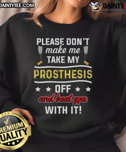 Funny Ampu Humor sweatshirt featuring leg and arm recovery design, perfect for post-surgery motivation and comfort.