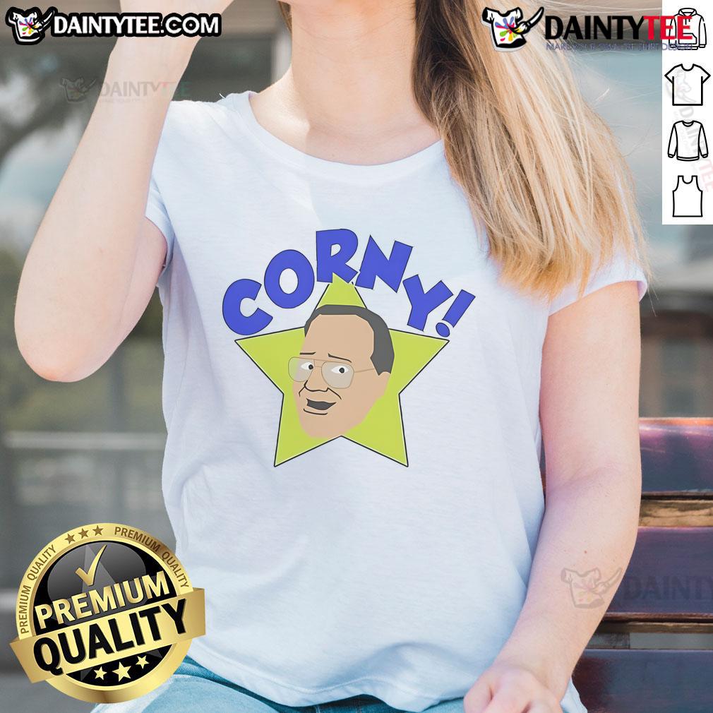 Funny Arcadian Vanguard Jim Cornette Corny Ladies Tee Alt Text: Funny Arcadian Vanguard Jim Cornette Corny Ladies Tee showcasing a humorous design perfect for wrestling fans.