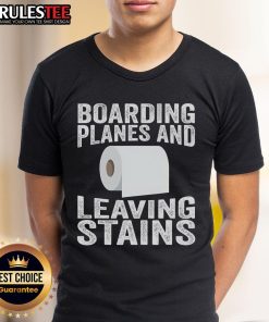 Alt Text: Funny Boarding Planes Leaving Stains T-Shirt design featuring a humorous graphic of airplanes and colorful stains.