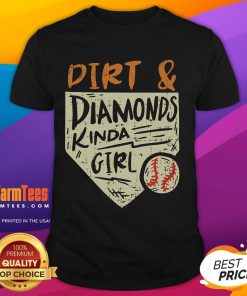Funny Cute Softball Baseball Dirt & Diamonds Kinda Girl T-Shirt featuring playful graphics for young athletes.