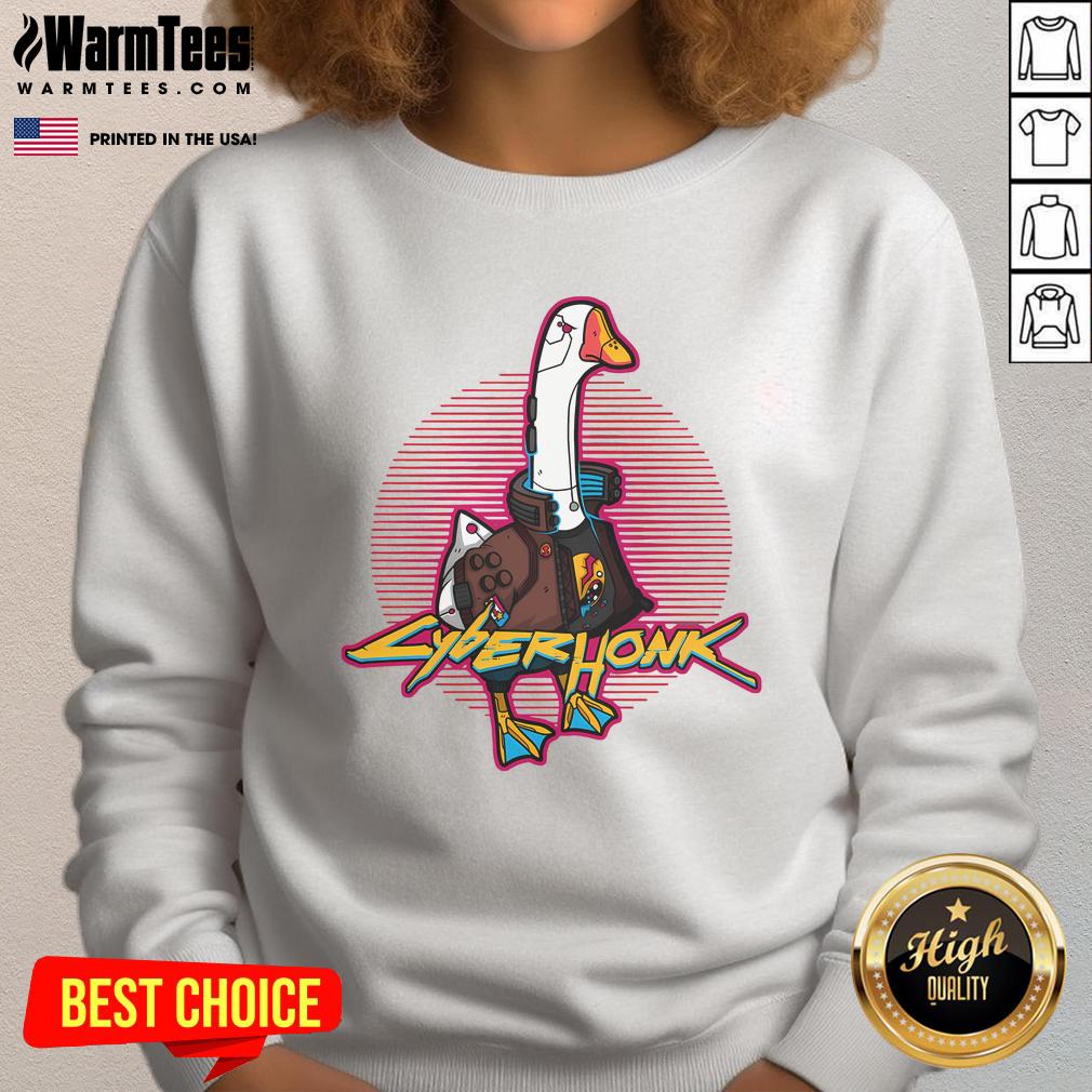 Funny Cyberhonk Silly Goose Cyberpunk Sweatshirt Funny Cyberhonk Silly Goose Cyberpunk Sweatshirt featuring vibrant graphics and a playful design for a unique style.
