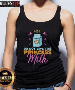 Funny tank top featuring 'Do Not Give This Princess Milk' slogan, perfect for dairy-free and lactose-free lifestyle.