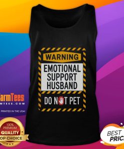 Funny emotional support husband tank top with 'Do Not Pet' sign, perfect for humor-loving couples.