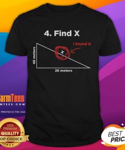 Funny Find X I Found It Math Pun T-Shirt design featuring humorous math graphics and playful text for math lovers.