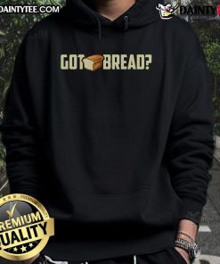 Funny Got Bread I Love Bread Hoodie featuring playful bread graphics, perfect for bread lovers and casual wear.