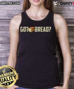Funny Got Bread? I Love Bread tank top design featuring playful typography and a vibrant color scheme. Perfect for bread lovers!